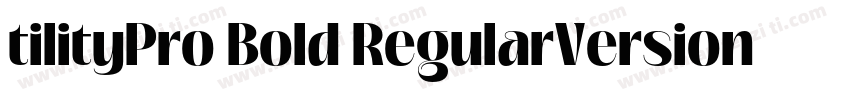 tilityPro Bold RegularVersion 7504字体转换
